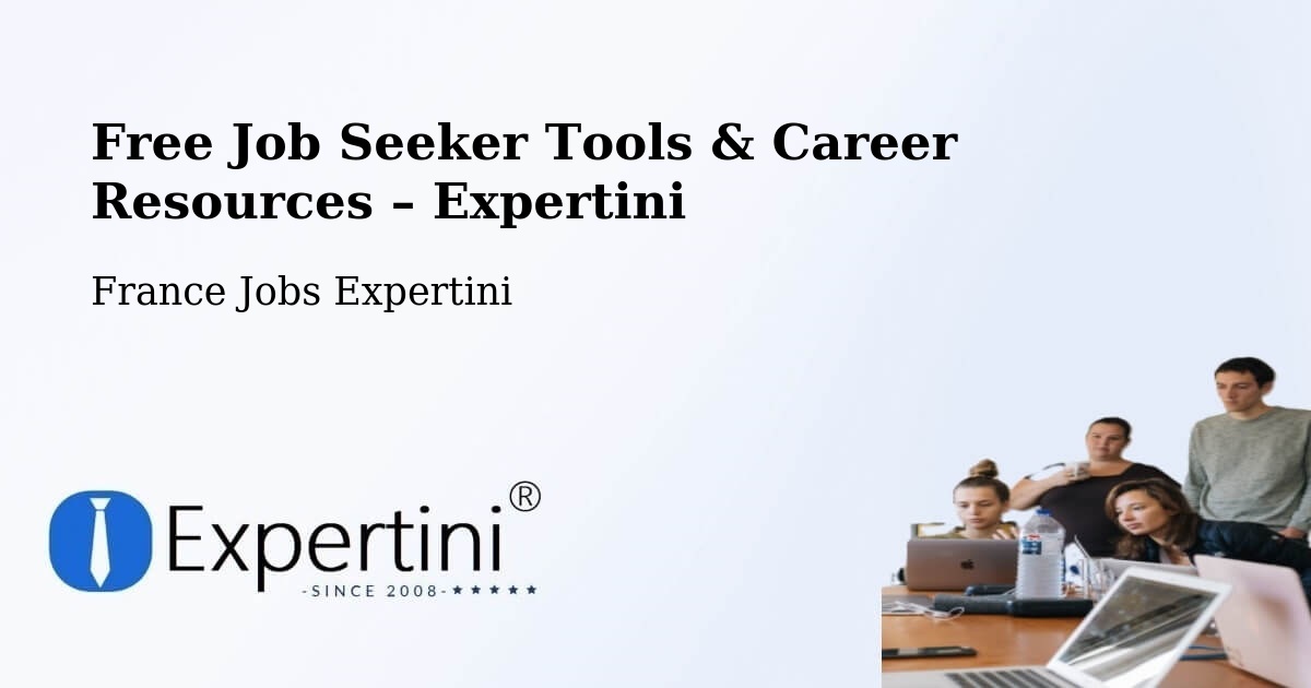 Free Job Seeker Tools & Career Resources – Issoire - Issoire, France Jobs Expertini